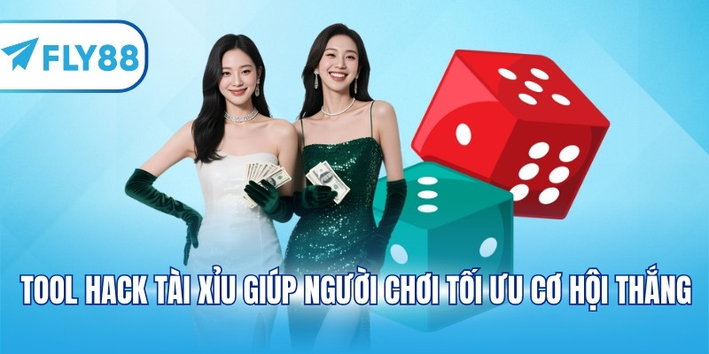 Tool hack tài xỉu giúp người chơi tối ưu cơ hội thắng